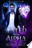 Cover for Fated to the Alpha