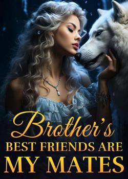 Brother's Best Friends Are My Mates