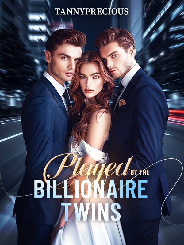 Played by the Billionaire twins
