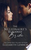 Cover of The Billionaire's Runaway Bride Is the World's Coveted Treasure
