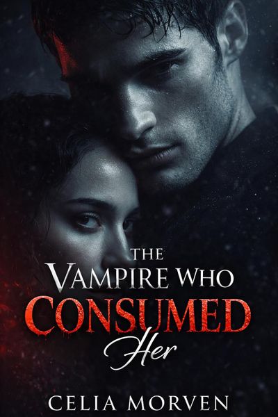 The Vampire Who Consumed Her