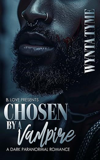 Chosen by a Vampire: A Dark Paranormal Romance