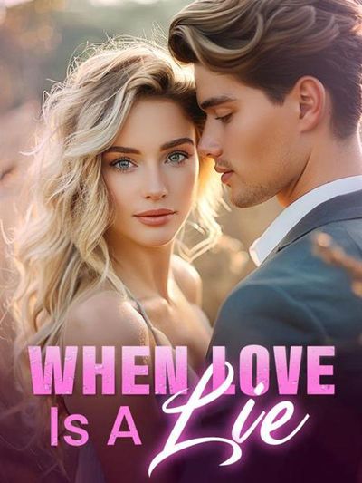 When Love Is A Lie