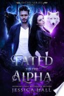 Fated to the Alpha