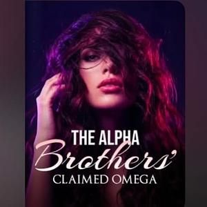 The Alpha Brothers' Claimed Omega