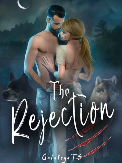 The Rejection