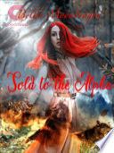 Cover of Sold to the Alpha