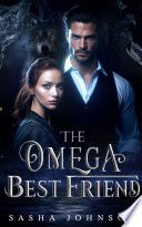 The Omega Best Friend