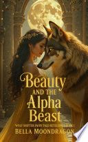 Cover of Beauty and the Alpha Beast
