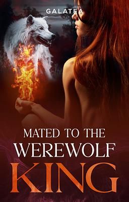 Mated to the Werewolf King