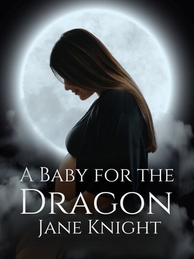 A Baby for the Dragon