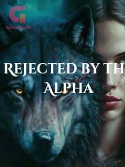 Rejected by the Alpha