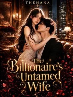 The Billionaire's Untamed Wife